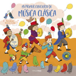 Mi primer concierto de música clásica. Luces y sonidos - SEVERINE CORDIER (ISBN: 9788408257073)