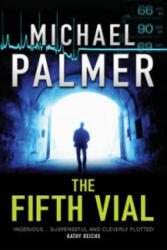 Fifth Vial - Michael Palmer (ISBN: 9780099489764)