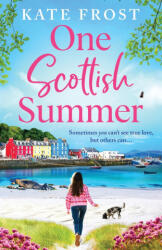 One Scottish Summer - Kate Frost (ISBN: 9781836039129)