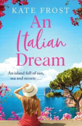 Italian Dream - Kate Frost (ISBN: 9781802804522)