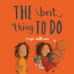 The Best Thing to Do - Steph Williams (2019)