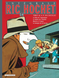 Intégrale Ric Hochet - Tome 14 - Intégrale Ric Hochet 14 - Duchâteau (2006)
