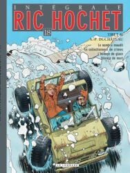 Intégrale Ric Hochet - Tome 18 - Intégrale Ric Hochet 18 - Duchâteau (2007)
