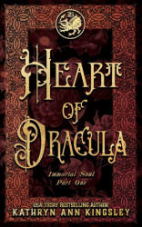 Heart of Dracula - Kathryn Ann Kingsley (2020)