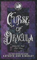 Curse of Dracula - Kathryn Ann Kingsley (2020)