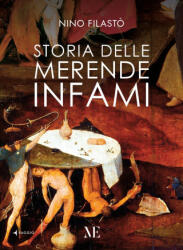 Storia delle merende infami (2025)
