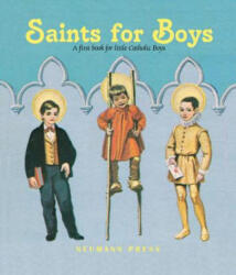 Saints for Boys - Alma Savage, William De J. Rutherfoord (ISBN: 9781939094209)