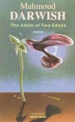 Adam of Two Edens - Mahmoud Darwish (ISBN: 9780815607106)