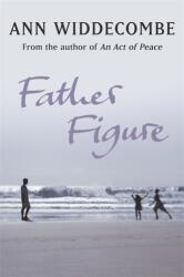 Father Figure (ISBN: 9781780226842)