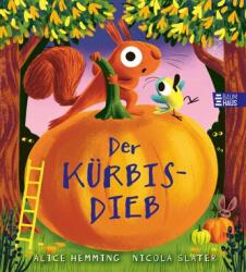Der Kürbisdieb - Nicola Slater (ISBN: 9783833911545)