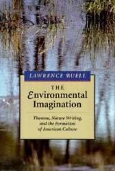 Environmental Imagination - Lawrence Buell (ISBN: 9780674258624)