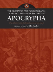 Apocrypha and Pseudepigrapha of the Old Testament, Volume One - R. H. Charles (ISBN: 9781955821353)