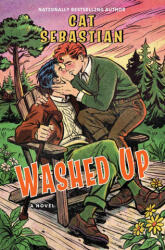 Washed Up - Cat Sebastian (ISBN: 9780063429628)