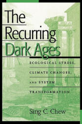 Recurring Dark Ages - Sing C. Chew (ISBN: 9780759104525)