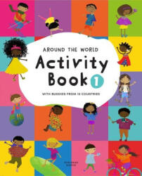 Around the World Activity Book 1: With Buddies from 15 Countries - Worldwide Buddies, Worldwide Buddies (2023)