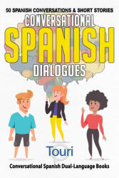 Conversational Spanish Dialogues - Touri Language Learning (2020)