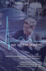 Patient Is Dying - J. Gary Shaw, Donald Jeffries, Rita Musgrove (2020)