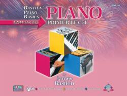 Bastien Piano Basics: Piano - Primer (ISBN: 9780849753107)