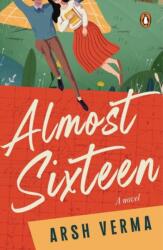 Almost Sixteen (ISBN: 9780143474043)