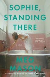 Sophie, Standing There (ISBN: 9780063578159)