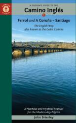 A Pilgrim's Guide to the Camino IngleS (ISBN: 9781912216406)