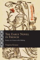 The Early Novel in French (ISBN: 9798899480843)