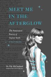 Meet Me in the Afterglow (ISBN: 9798881610197)