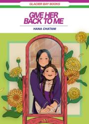 Give Her Back to Me (ISBN: 9781953629272)