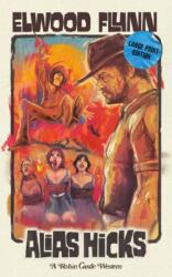 Alias Hicks (ISBN: 9781919521633)