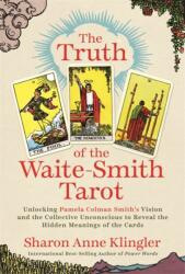 The Truth of the Waite-Smith Tarot (ISBN: 9781837823413)