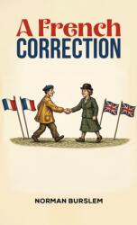 A French Correction (ISBN: 9781037125003)