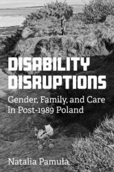 Disability Disruptions (ISBN: 9780252049903)