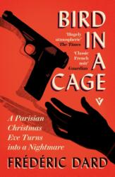 Bird in a Cage (ISBN: 9781805336624)