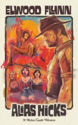 Alias Hicks (ISBN: 9781919521626)