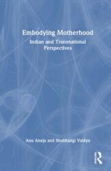 Embodying Motherhood (ISBN: 9781041147565)