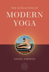 The Evolution of Modern Yoga (ISBN: 9798887621715)