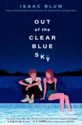 Out of the Clear Blue Sky (ISBN: 9798217039524)