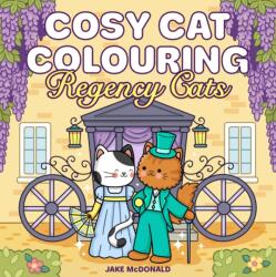 Cosy Cat Colouring: Regency Cats (ISBN: 9780008855093)