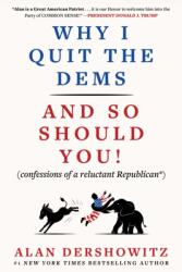 Why I Quit the Dems (ISBN: 9781510789364)
