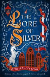 The Lore of Silver (ISBN: 9781399731652)