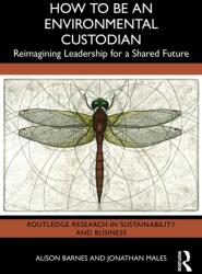 How to be an Environmental Custodian (ISBN: 9781041312260)