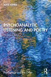 Psychoanalytic Listening and Poetry (ISBN: 9781041158028)