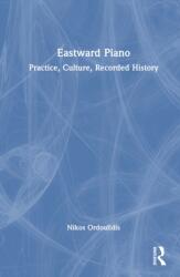 Eastward Piano (ISBN: 9781041258575)