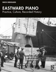 Eastward Piano (ISBN: 9781041258568)