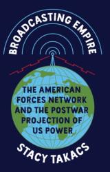 Broadcasting Empire (ISBN: 9780252049866)
