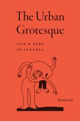 The Urban Grotesque (ISBN: 9781478039327)