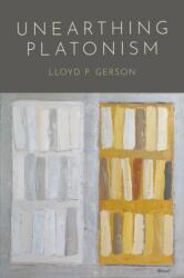 Unearthing Platonism (ISBN: 9781501789625)