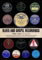 Blues and Gospel Recordings (ISBN: 9781496864987)