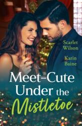 Meet-Cute Under The Mistletoe (ISBN: 9780263419535)