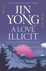 A Love Illicit (ISBN: 9781529417555)
